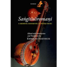 Sangitasiromani by Emmie te Nijenhuis Hardcover Book