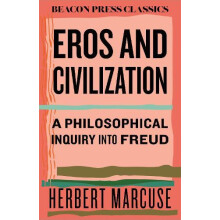 Eros and Civilization by Herbert Marcuse Hardcover Book