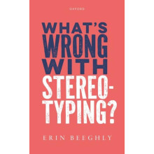 Whats Wrong with Stereotyping by Erin Beeghly Hardcover Book