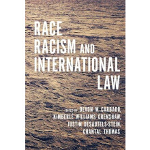 Race Racism and International Law Paperback Book