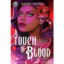 Rick Riordan Presents A Touch of Blood by Sajni Patel Hardcover Book