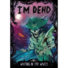 Waiting in the Waves by I.M. Dehd Paperback Book