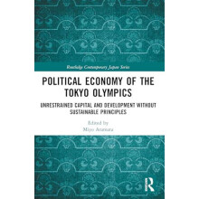 Political Economy of the Tokyo Olympics Paperback Book