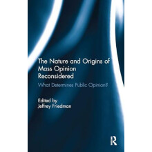 The Nature and Origins of Mass Opinion Reconsidered Paperback Book