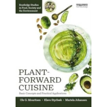 PlantForward Cuisine by Mariela Johansen Paperback Book