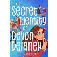The Secret Identity of Devon Delaney by Lauren Barnholdt Paperback Boo
