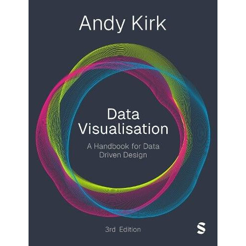 Data Visualisation by Andy Kirk Hardcover Book