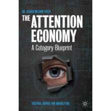 The Attention Economy by Karen NelsonField Hardcover Book