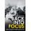 Back into Focus by Chuck Herrick Hardcover Book 1