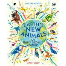 Earths New Animals by Christine Modafferi Hardcover Book