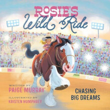 Rosies Wild Ride by Paige Murray Hardcover Book