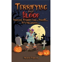 Terrifying and Blood by Silver Phoenix Paperback Book