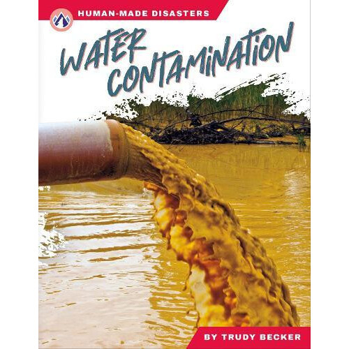 Water Contamination by Trudy Becker Paperback Book
