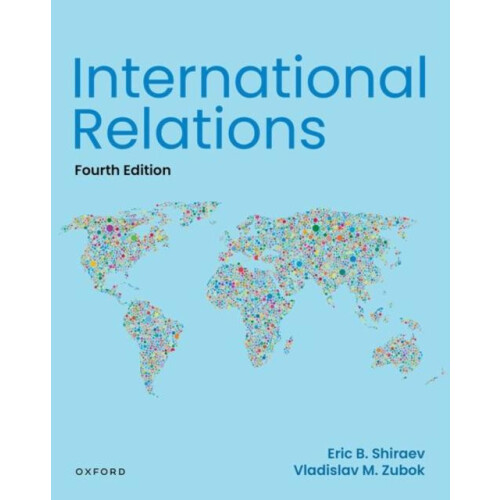 International Relations 4e by Eric Shiraev Paperback Book