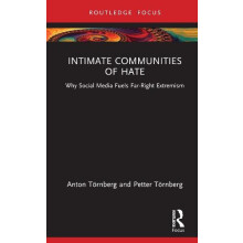 Intimate Communities of Hate by Tornberg Petter Chalmers University of