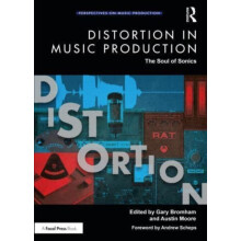 Distortion in Music Production Paperback Book