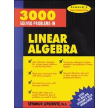 3000 Solved Problems in Linear Algebra by Seymour Lipschutz Paperback