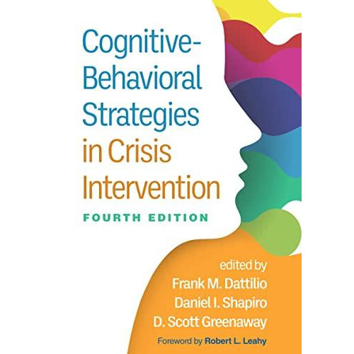 CognitiveBehavioral Strategies in Crisis Intervention Fourth Edition P