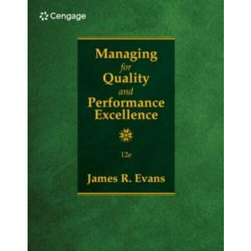 Managing for Quality and Performance Excellence by Evans James Carl H.