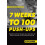 7 Weeks to 100 PushUps by Steve Speirs Paperback Book 1