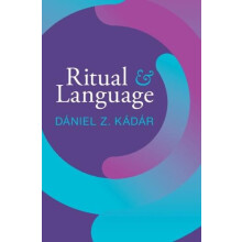Ritual and Language by Kadar Daniel Z. Dalian University of Foreign La