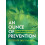 An Ounce of Prevention Paperback Book 1
