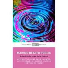 Making Health Public by Toslima Kings College London Khatun Hardcover