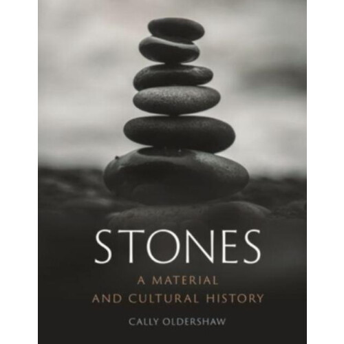 Stones by Cally Oldershaw Hardcover Book