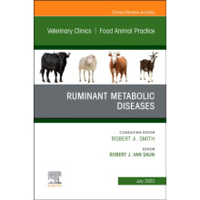 Ruminant Metabolic Diseases An Issue of Veterinary Clinics of North Am