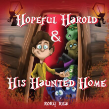 Hopeful Harold amp His Haunted Home by Rory Rea Paperback Book