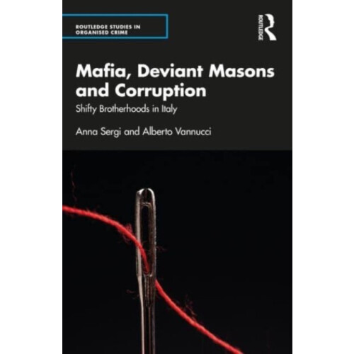 Mafia Deviant Masons and Corruption by Alberto Vannucci Paperback Book