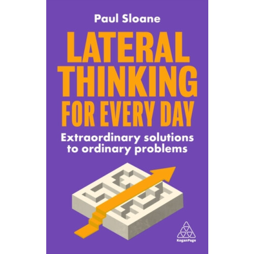 Lateral Thinking for Every Day by Paul Sloane Paperback Book