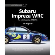 Subaru Impreza WRC The Autobiography of P8 WRC by Ian Wagstaff Hardcov