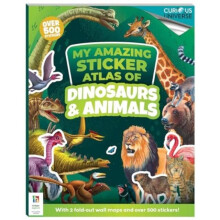 Incredible Sticker Atlas Dinosaurs and Animals by Hinkler Pty Ltd Pape