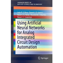 Using Artificial Neural Networks for Analog Integrated Circuit Design