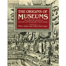 The Origins of Museums Hardcover Book