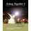 Acting Together I Performance and the Creative Transformation of Confl 1