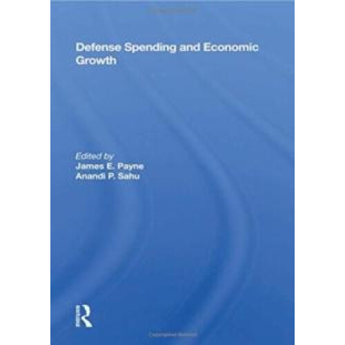 Defense Spending And Economic Growth Paperback Book