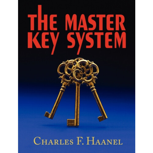 Master Key System by Charles F. Haanel Paperback Book