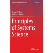 Principles of Systems Science by George E. Mobus Hardcover Book