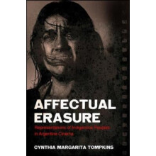 Affectual Erasure by Cynthia Margarita Tompkins Hardcover Book