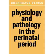 Physiology and Pathology in the Perinatal Period by Gevers Paperback B