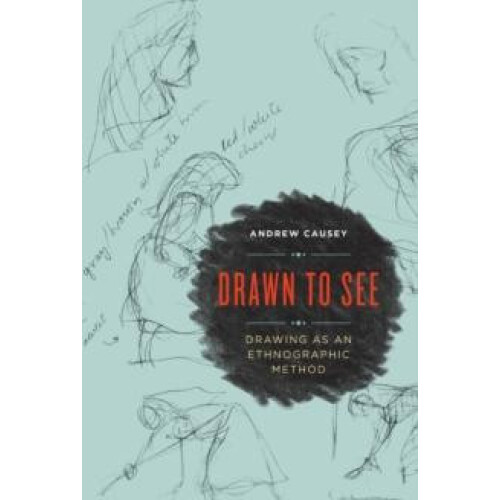 Drawn to See by Andrew Causey Paperback Book