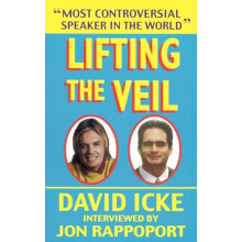 Lifting the Veil by Jon Rappoport Paperback Book