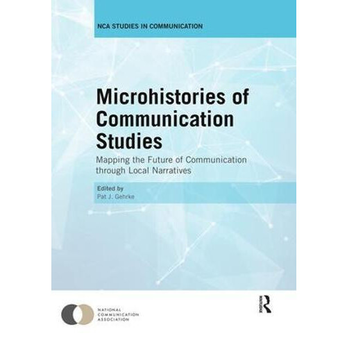 Microhistories of Communication Studies Paperback Book