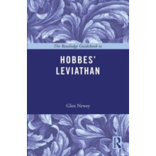 Routledge Guidebook to Hobbes Leviathan by Glen Newey Paperback Book