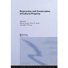 Destruction and Conservation of Cultural Property Paperback Book