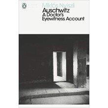 Auschwitz A Doctors Eyewitness Account by Miklos Nyiszli Paperback Boo