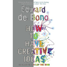 How to Have Creative Ideas by Edward de Bono Paperback Book