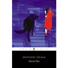 Selected Tales by Brothers Grimm Paperback Book